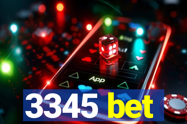 3345 bet