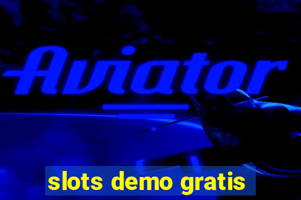 slots demo gratis