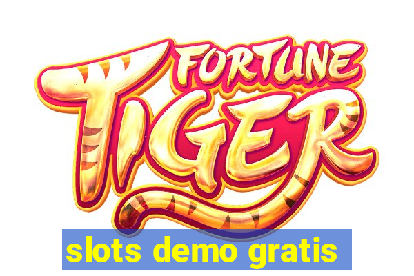 slots demo gratis