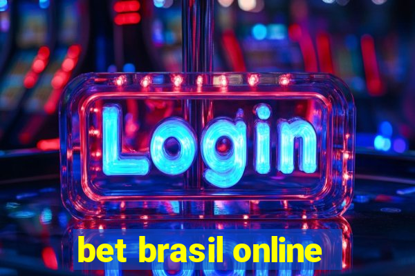 bet brasil online