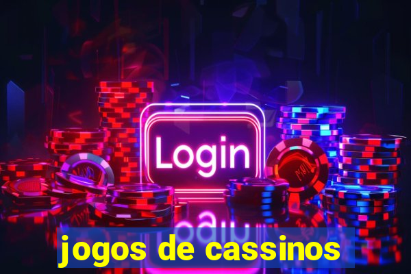 jogos de cassinos