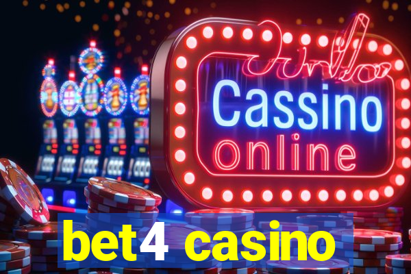 bet4 casino