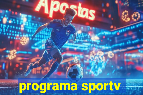 programa sportv