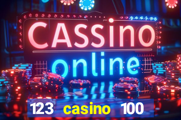 123 casino 100 free spins no deposit