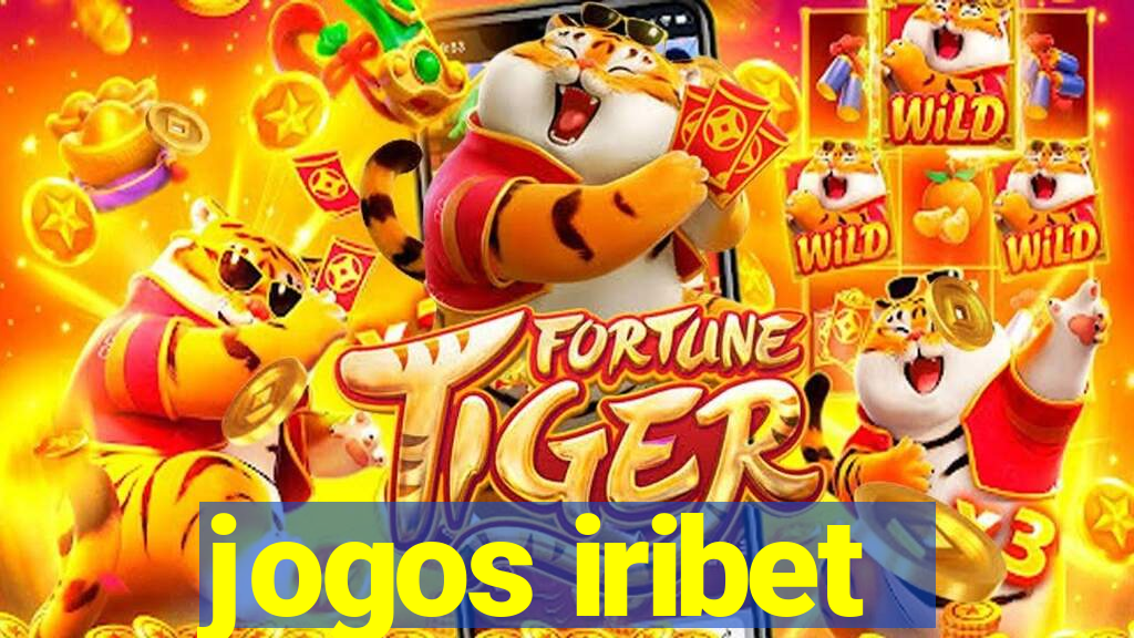 jogos iribet