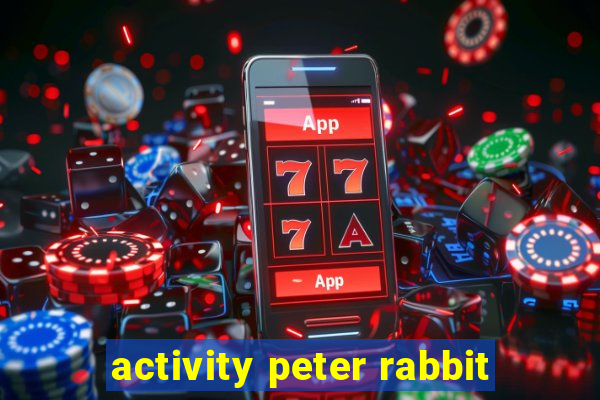 activity peter rabbit