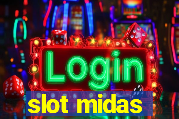 slot midas