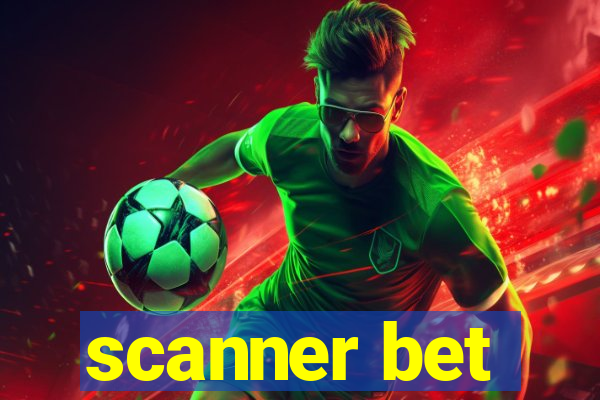 scanner bet