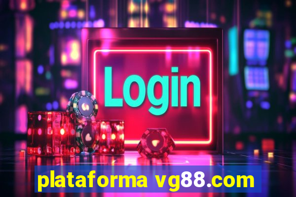 plataforma vg88.com