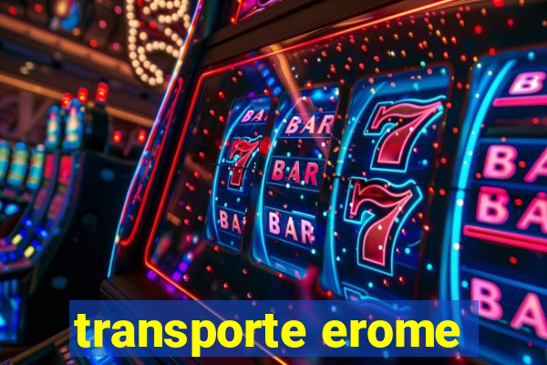 transporte erome