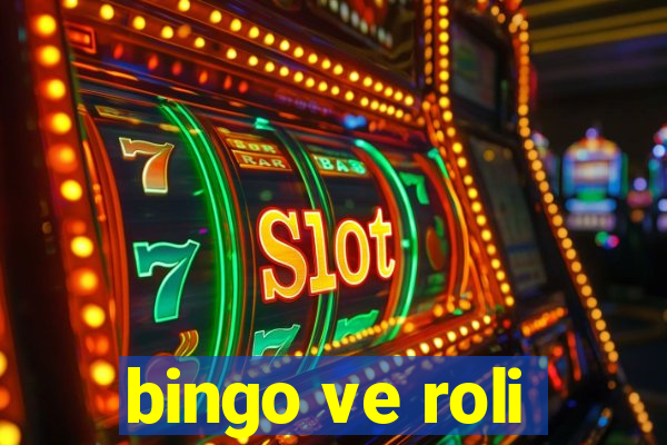 bingo ve roli