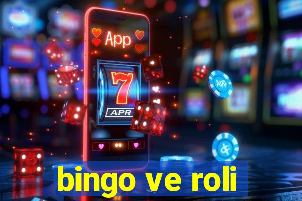 bingo ve roli