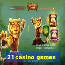 21 casino games