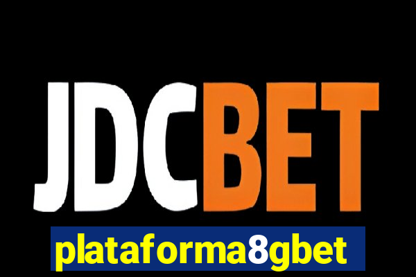 plataforma8gbet