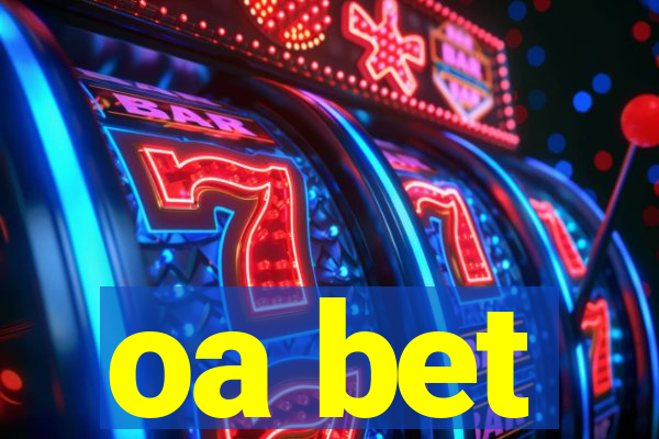 oa bet