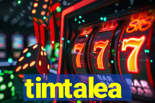 timtalea