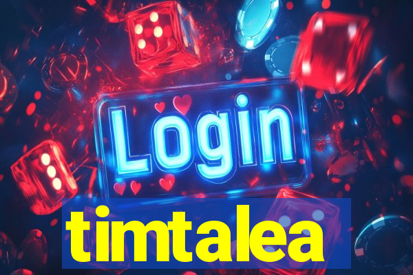 timtalea