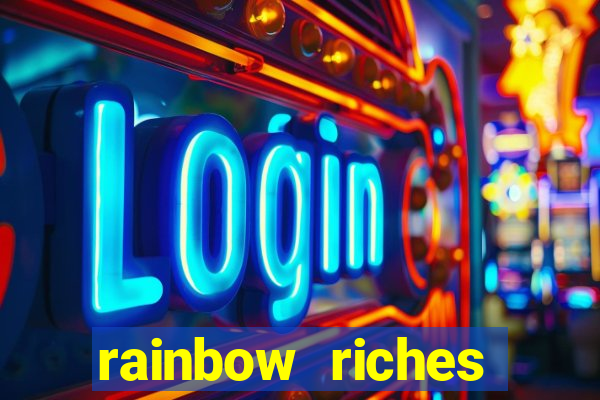 rainbow riches cluster magic slot