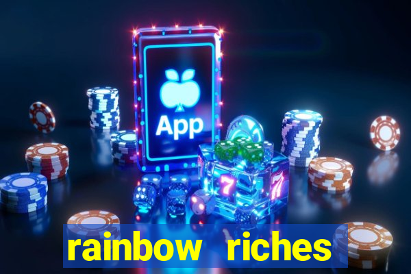 rainbow riches cluster magic slot