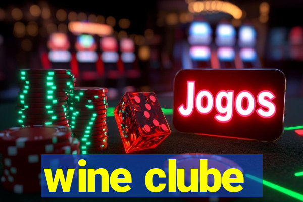 wine clube