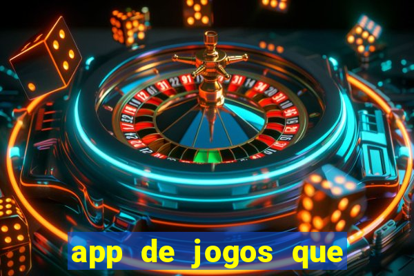 app de jogos que pagam de verdade