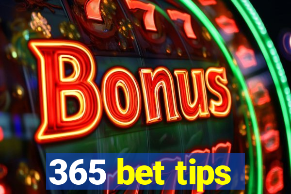 365 bet tips