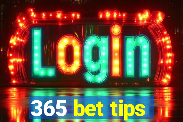 365 bet tips