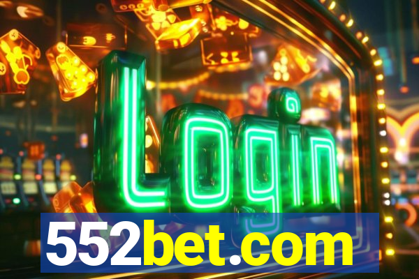 552bet.com