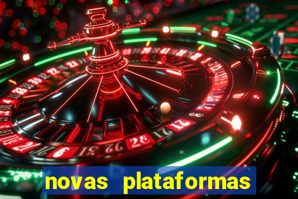 novas plataformas de slots