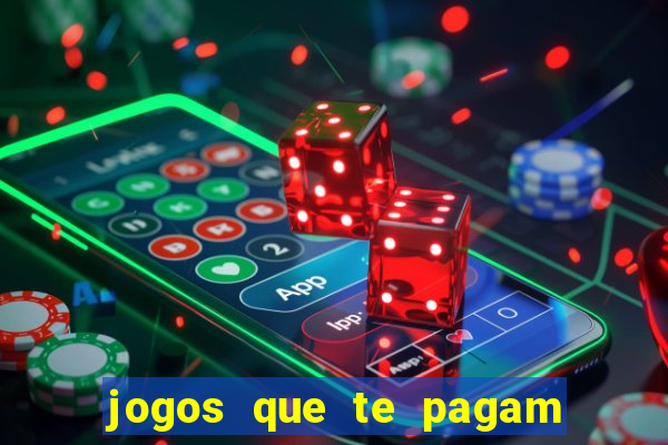 jogos que te pagam para jogar