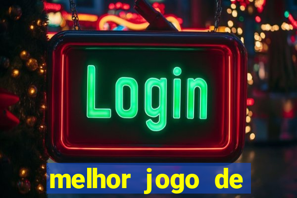 melhor jogo de slot para ganhar dinheiro