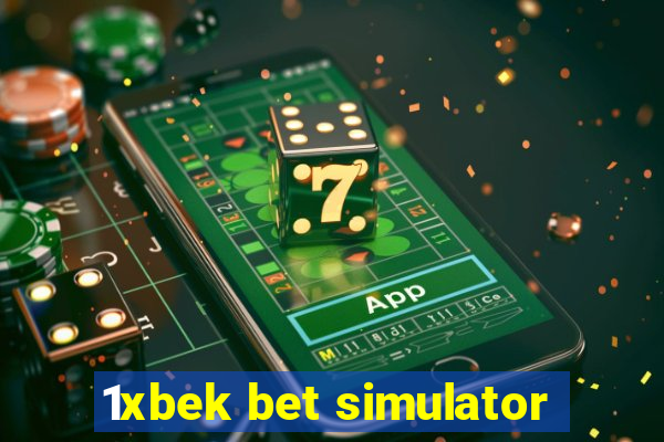 1xbek bet simulator