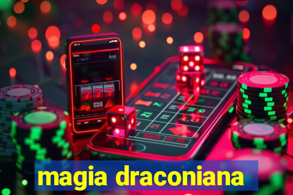 magia draconiana