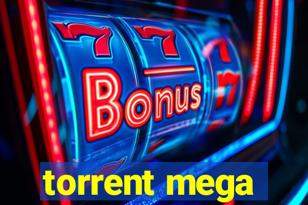 torrent mega