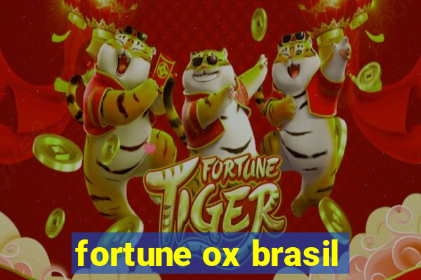 fortune ox brasil