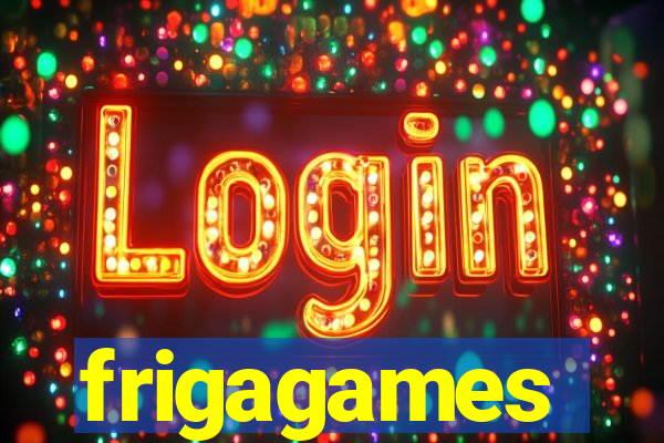 frigagames