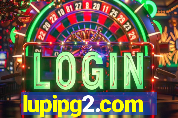 lupipg2.com