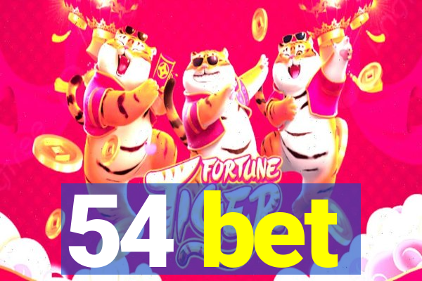 54 bet