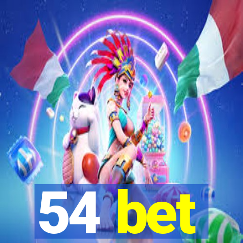 54 bet