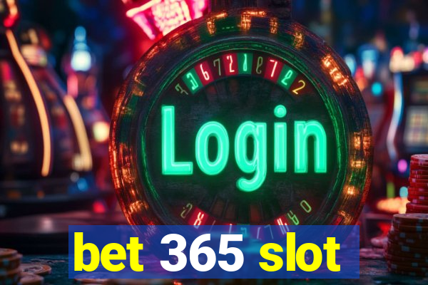 bet 365 slot