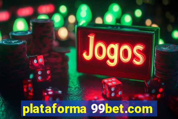 plataforma 99bet.com