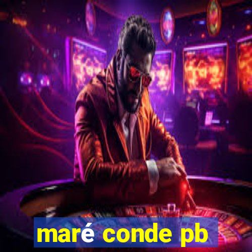 maré conde pb