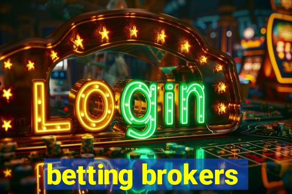 betting brokers