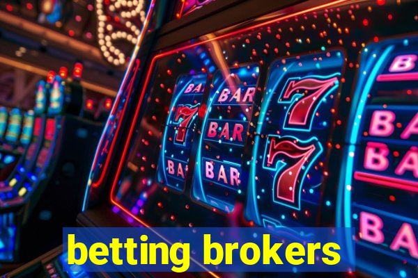 betting brokers