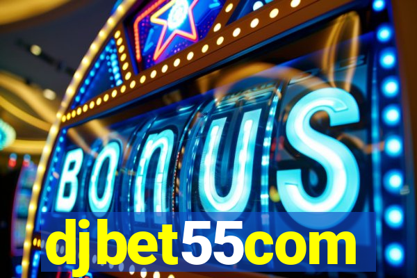 djbet55com