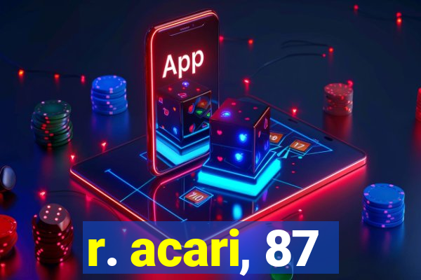 r. acari, 87