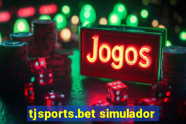 tjsports.bet simulador