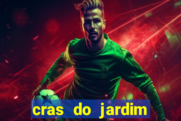 cras do jardim são luiz