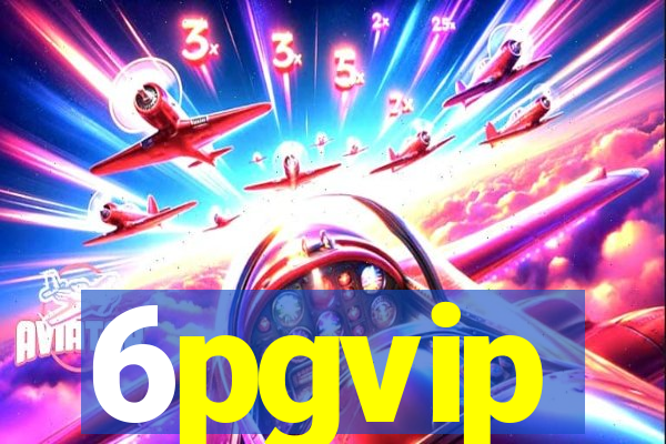 6pgvip