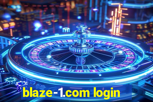 blaze-1.com login